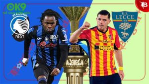 Atalanta vs Lecce: Nerazzurri Trỗi Dậy, Lecce Quyết Không Cam Chịu