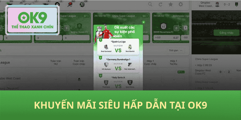 Khuyến Mãi Siêu Hấp Dẫn Tại OK9
